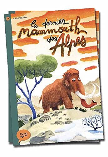 Le Dernier mammouth des Alpes