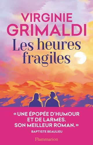 Les Heures fragiles