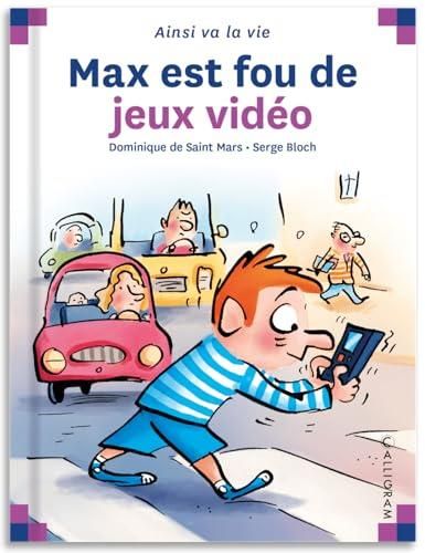 Max et Lili T.08 : Max est fou de jeux-vidéo