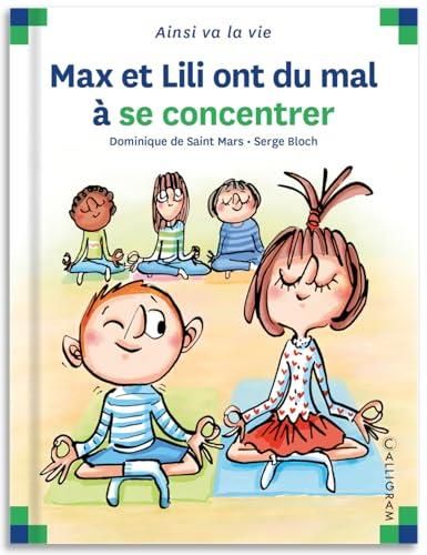 Max et Lili T.115 : Max et Lili ont du mal à se concentrer