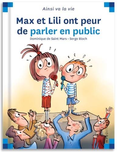 Max et Lili T.117 : Max et Lili ont peur de parler en public