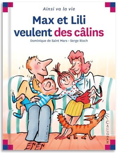 Max et Lili T.42 : Max et Lili veulent des câlins