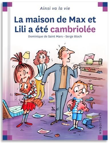 Max et Lili T.68 : La maison de Max et Lili a été cambriolée