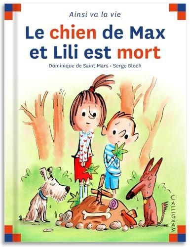 Max et Lili T.71 : Le chien de Max et Lili est mort