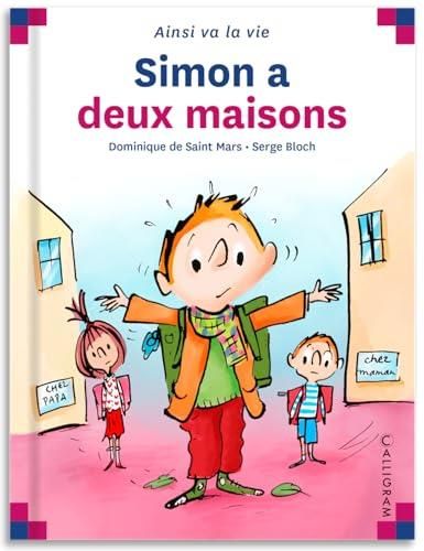 Max et Lili T.72 : Simon a deux maisons