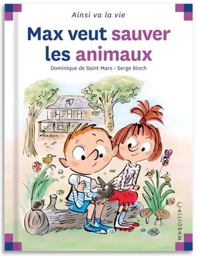 Max et Lili T.96 : Max veut sauver les animaux