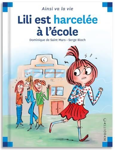 Max et Lili T.99 : Lili est harcelée à l'école