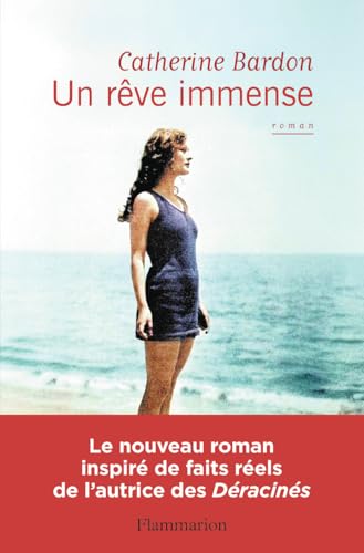 Un rêve immense