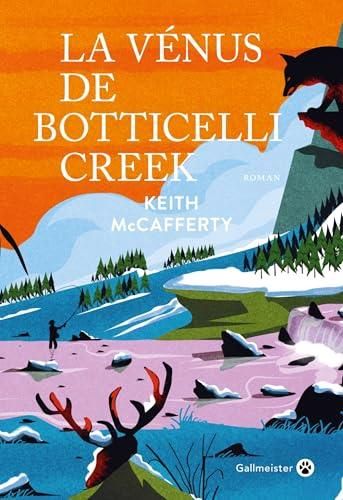 Une enquête de Martha Ettinger et Sean Stranahan T.03 : La Vénus de Botticelli Creek