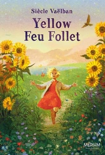 Yellow feu follet